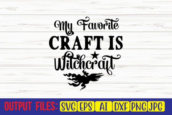 Download My Favorite Craft is Witchcraft SVG Cut - Witchcraft svg Collection