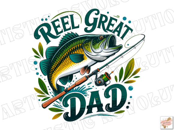 Download Retro Reel Great Dad Png Fishing Dad Png - Fishing Collection
